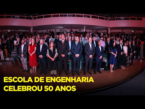  Escola de Engenharia celebrou 50 anos 