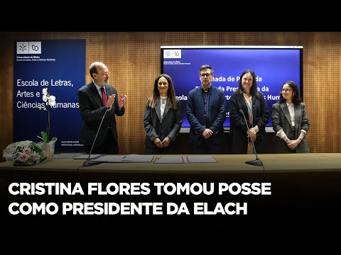  Cristina Flores tomou posse como presidente da ELACH 