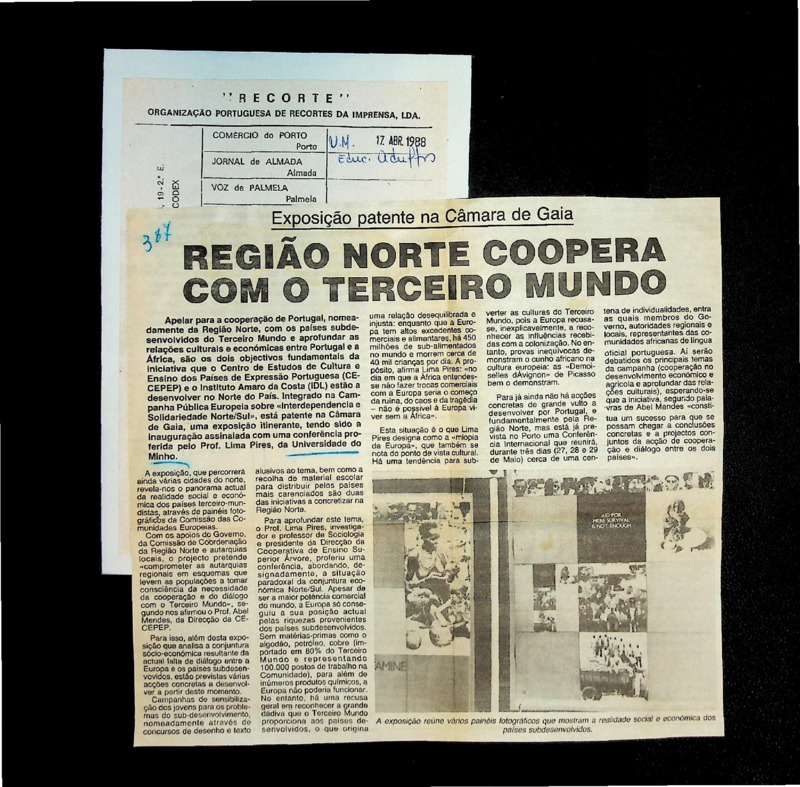  Exposição patente na Câmara de Gaia: região norte coopera com o Terceiro Mundo 