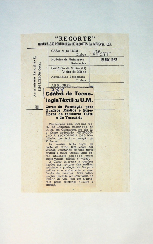  Centro de Tecnologia Têxtil da U.M. - Curso de Formação para Quadros Médios e Superiores da Indústria Têxtil e de Vestuário 