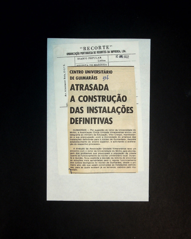  Centro universitário de Guimarães: atrasada a construção das instalações definitivas 