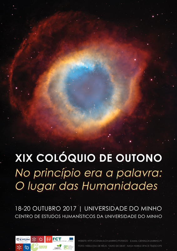  XIX Colóquio de Outono - No princípio era a palavra: O lugar das Humanidades 