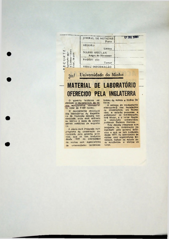  Universidade do Minho : Material de laboratório oferecido pela Inglaterra 