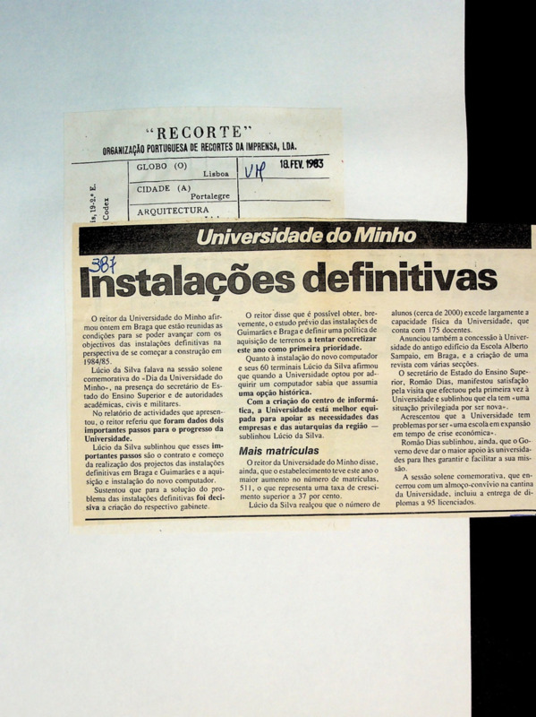  Universidade do Minho : Instalações definitivas 