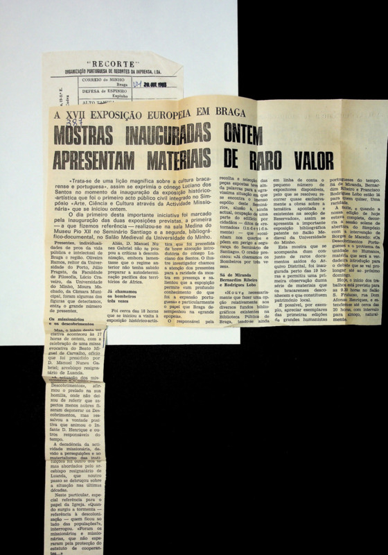  Mostras inauguradas ontem apresentam materiais de raro valor : a XVII exposição europeia em Braga 